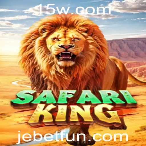 Descubra o Fascinante Mundo de SafariKing e a Estratégia JE Bet