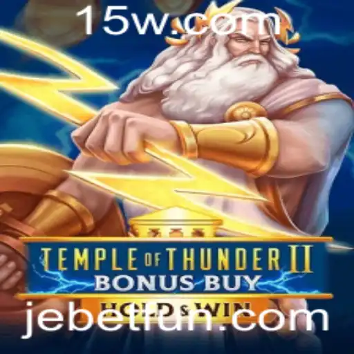 Descubra o Emocionante Mundo de TempleofThunderIIBonusBuy: JE bet e Mais