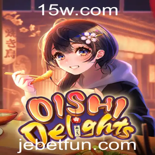 Descubra o Fascinante Mundo de OishiDelights com JE Bet